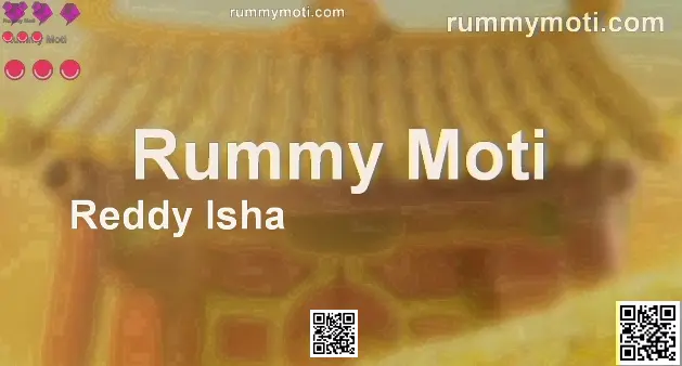 Reddy Isha profile photo for Rummy Moti review and safety in India